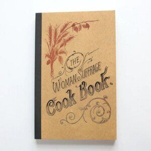 Woman Suffrage Cookbook 1886 Reprint Vintage Recipes + Ads Julia Ward Howe